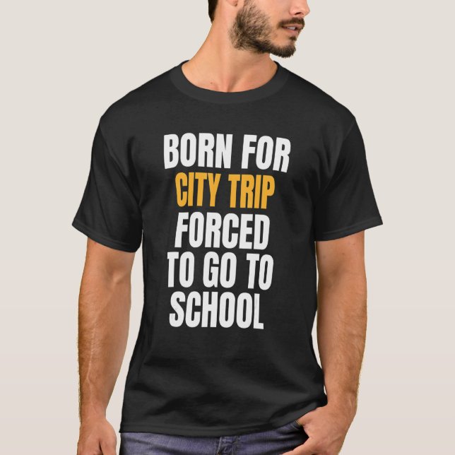 Camiseta Nacido Para El Viaje De La Ciudad (Anverso)