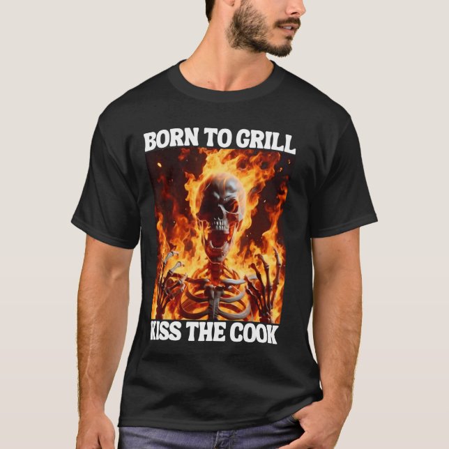 Camiseta Nacido Para Grill Funny Cringe Duro Skeleton Meme  (Anverso)