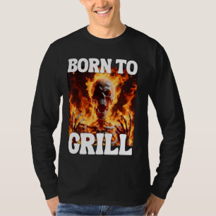 Camiseta Nacido Para Grill Funny Cringe Duro Skeleton Meme 