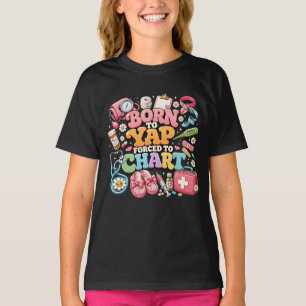 Camiseta Nacido para hablar Forzado para trazar Enfermera M