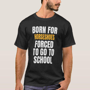 Camiseta Nacido Para Herraduras