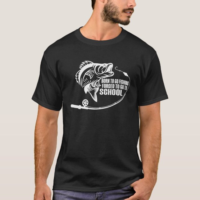 Camiseta Nacido para ir a pescar Funny Pescador de Bass (Anverso)