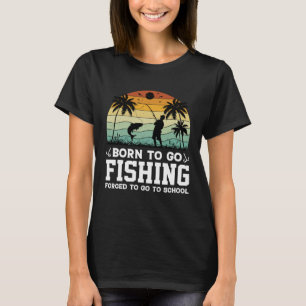 Camiseta Nacido Para Ir De Pesca Pesca Pescador Niños