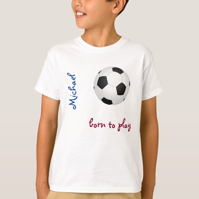 Camiseta Nacido para jugar fútbol Personalizar Nombre Cute (Anverso)