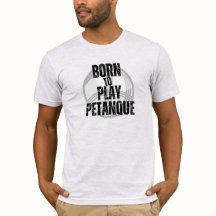 Nacido para jugar Pétanque