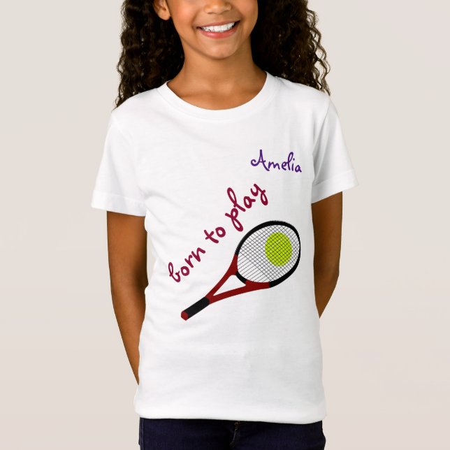 Camiseta Nacido para jugar, Tennis Ball y Racquet, Personal (Anverso)