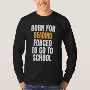 Camiseta Nacido para leer