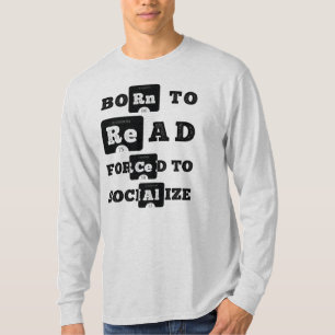Camiseta Nacido Para Leer Forzado A Socializar La Manga Lar