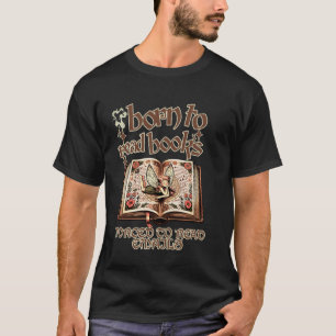 Camiseta Nacido para leer libros obligado a leer correos el