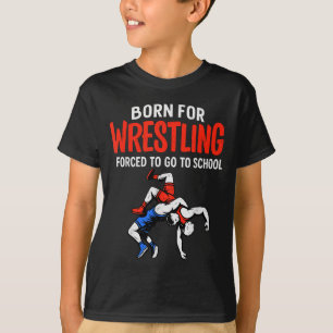 Camiseta Nacido Para Lucha Libre Escuela Obligatoria Divert