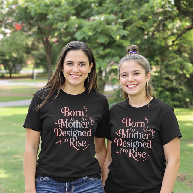 Camiseta Nacido para madre, diseñado para aumentar el númer (Subido por el creador)