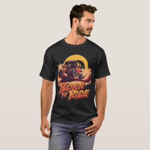 Camiseta Nacido para Montar   Aventura Todoterreno y Buggy 