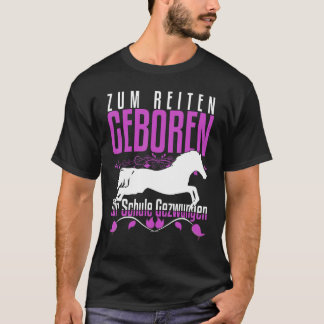 Camiseta Nacido Para Montar Entrenado En La Escuela Horse S