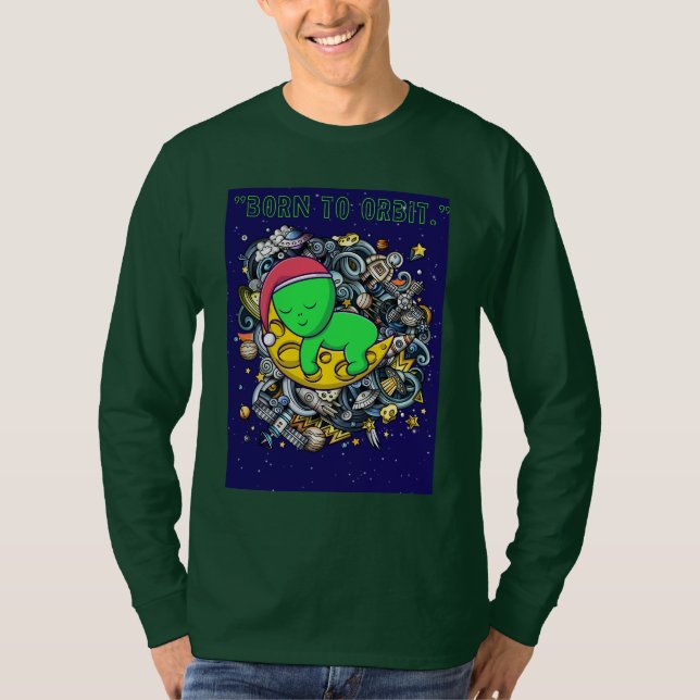 Camiseta nacido para orbitar alienígena durmiendo  (Anverso)