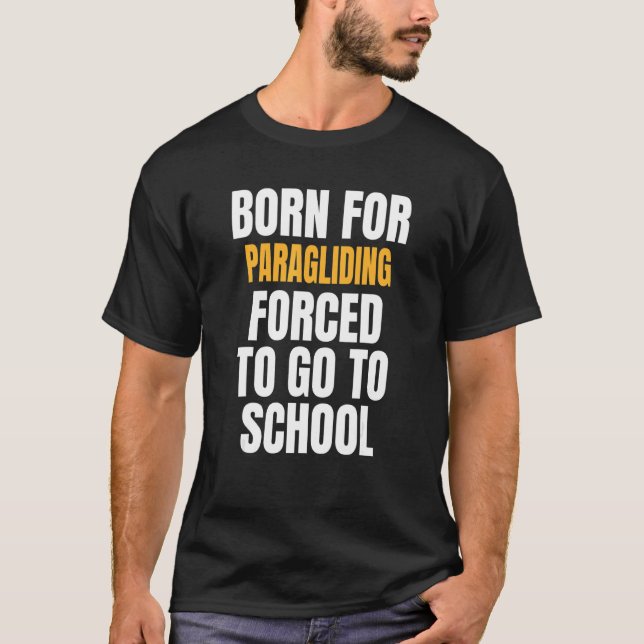Camiseta Nacido Para Parapente (Anverso)