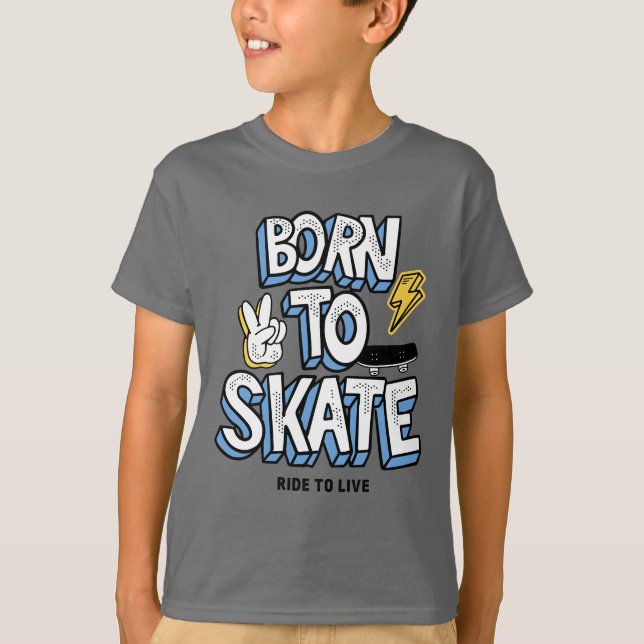 Camiseta Nacido para patinar en bicicleta para vivir (Anverso)