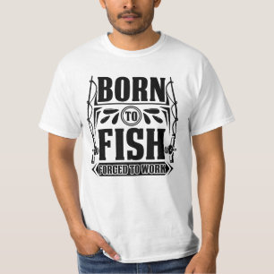 Camiseta Nacido Para Pescado   Obligado a trabajar