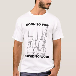 Camiseta Nacido para pescar
