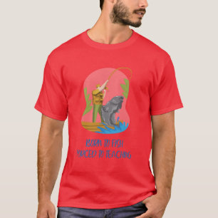 Camiseta Nacido Para Pescar, Obligado a Enseñar