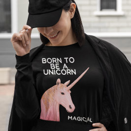 Camiseta Nacido para ser cabeza de estatua de Unicornio y m