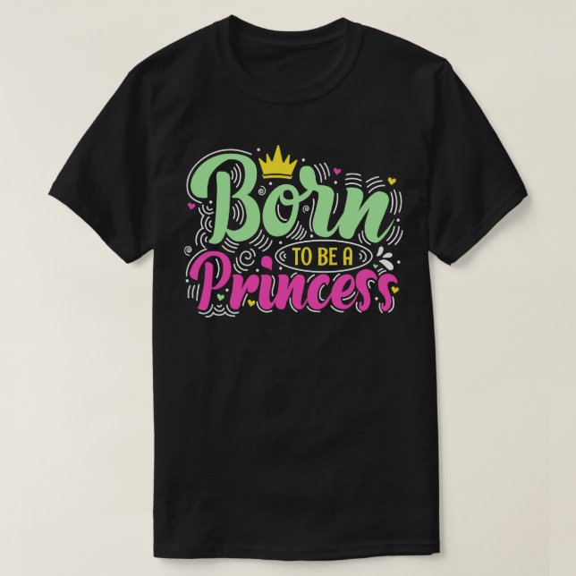 Camiseta Nacido Para Ser Chica Fun De Empoderamiento Femeni (Diseño del anverso)