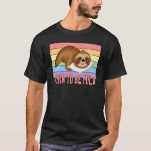 Camiseta Nacido Para Ser Manso Frase De Perezoso