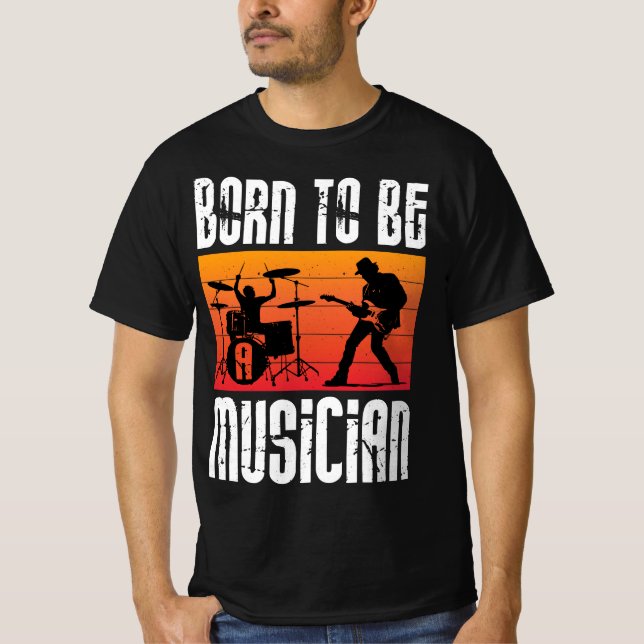 Camiseta Nacido para ser músico (Anverso)