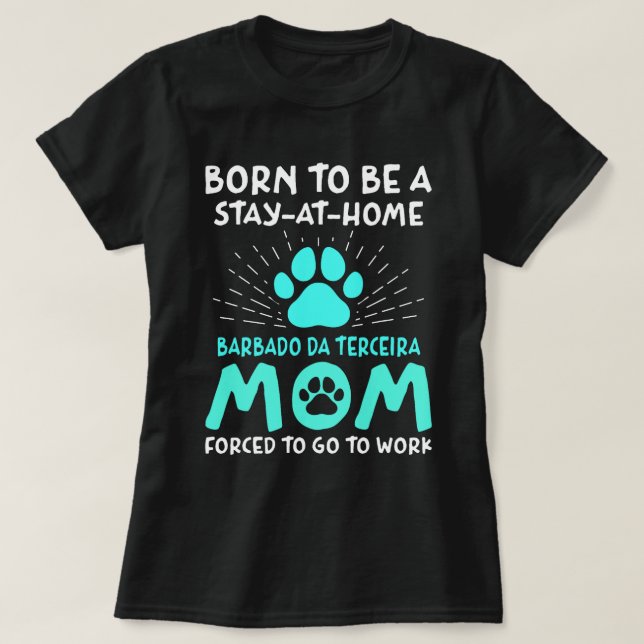 Camiseta Nacido Para Ser Un Barbado De Terceira Mom Gracios (Diseño del anverso)