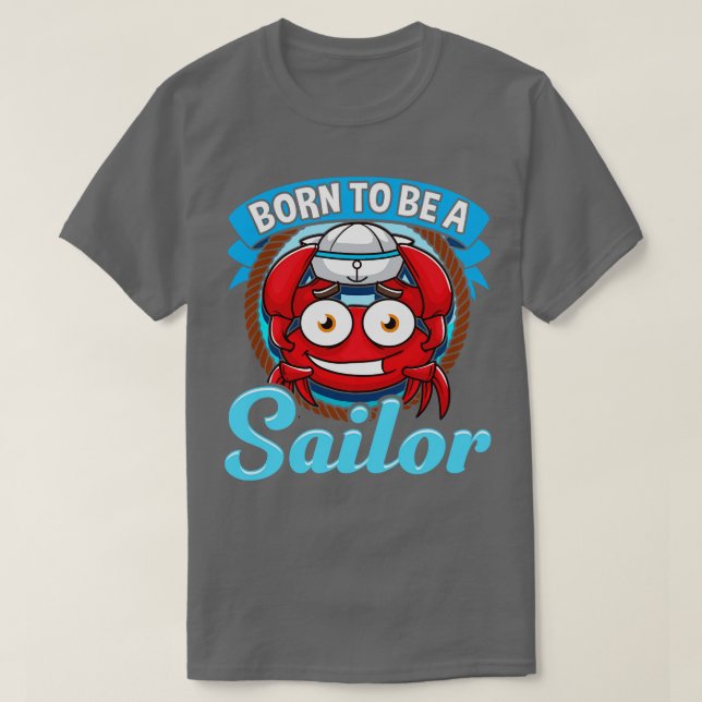 Camiseta Nacido Para Ser Un Capitán De Vela (Diseño del anverso)