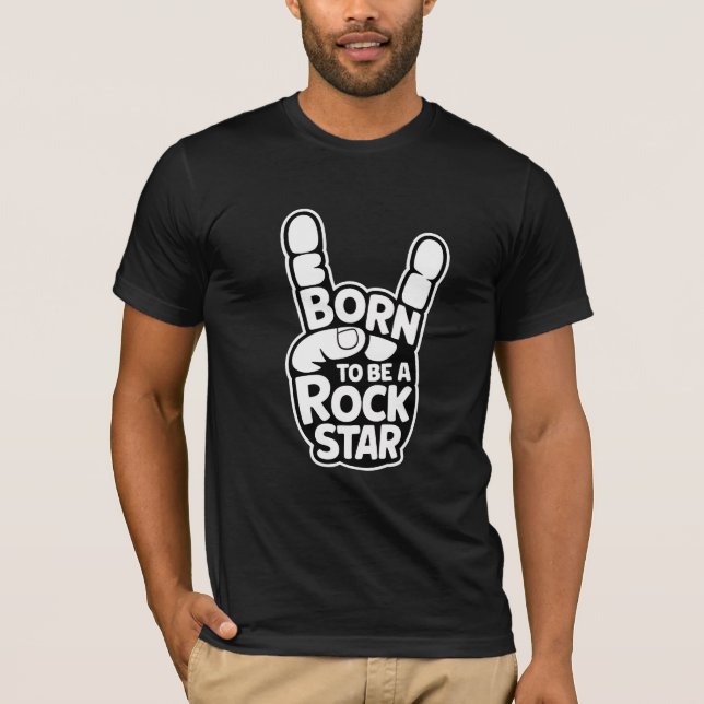 Camiseta Nacido para ser una estrella de rock - Música Gest (Anverso)