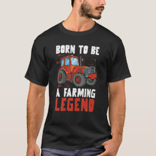 Camiseta Nacido Para Ser Una Leyenda Agrícola Enseñando Agr