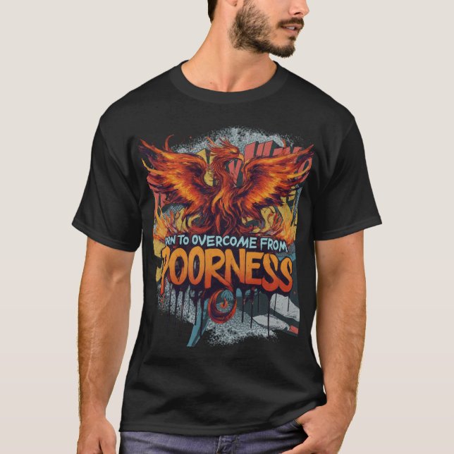 Camiseta Nacido para superar la pobreza (Anverso)