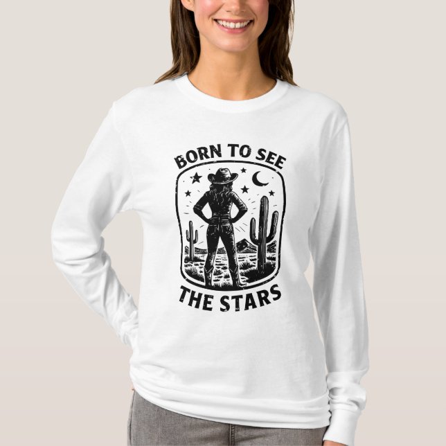 Camiseta Nacido para ver las estrellas (Anverso)
