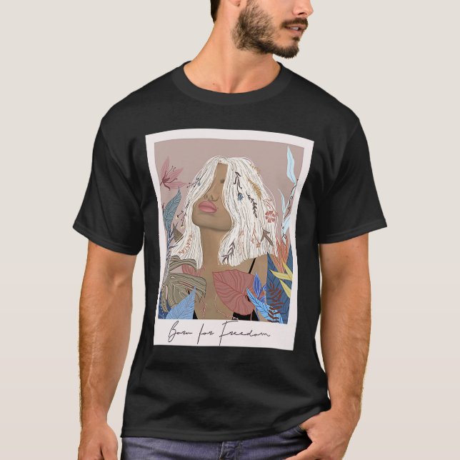 Camiseta Nacido por Freedom Boho los derechos de la mujer,  (Anverso)