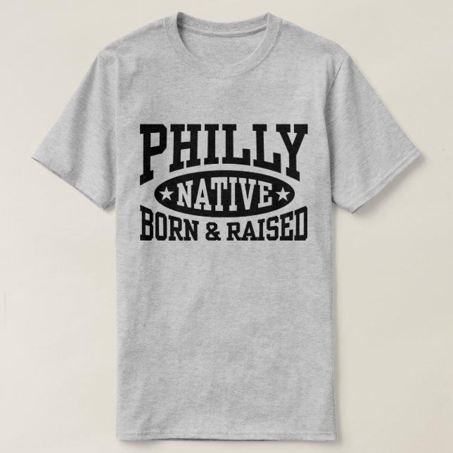 Camiseta Nacido y criado en Filadelfia (Diseño del anverso)