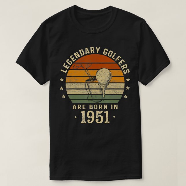 Camiseta Nacidos De Golfistas Legendarios En 1951, 71º Cump (Diseño del anverso)