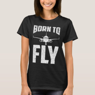 Camiseta Nacidos para volar avión aviación piloto aeroplano