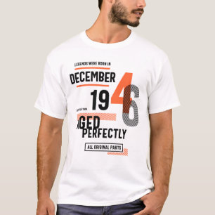 Camiseta Nacieron 75 Leyendas De Cumpleaños En Diciembre De