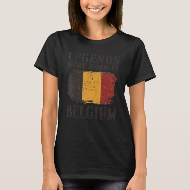 Camiseta Nacieron En Bélgica Leyendas De Bandera Belga Vint (Anverso)
