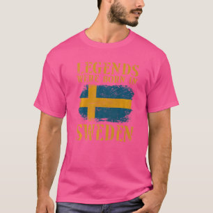Camiseta Nacieron En Suecia Leyendas De La Bandera Sueca Vi