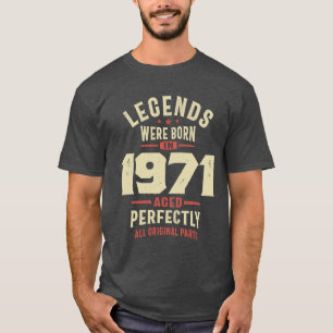 Camiseta Nacieron leyendas en 1971, cumpleaños número 52