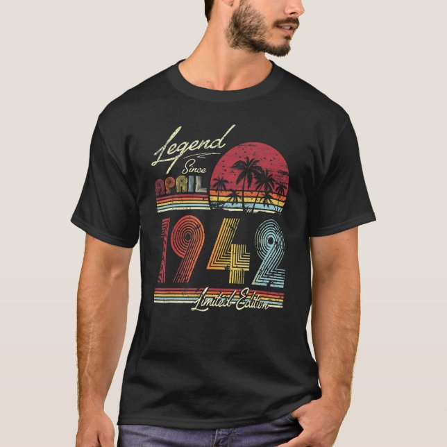 Camiseta Nacieron Leyendas En Abril De 1942 80º Cumpleaños  (Anverso)