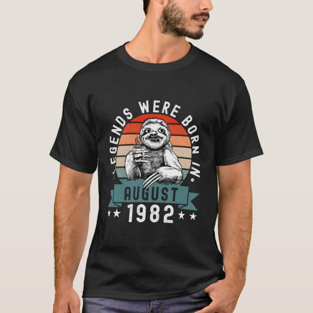Camiseta Nacieron Leyendas En Agosto De 1982 Sloth (Anverso)