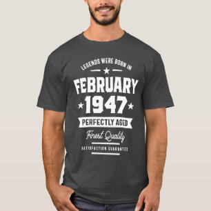 Camiseta Nacieron Leyendas En Febrero De 1947. Regalo De Cu