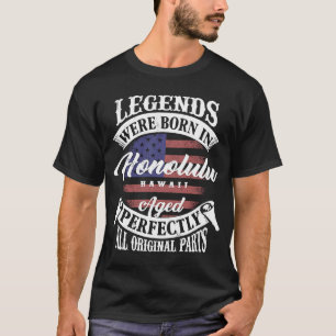 Camiseta Nacieron Leyendas En Honolulu Hawaii Nacimiento Vi