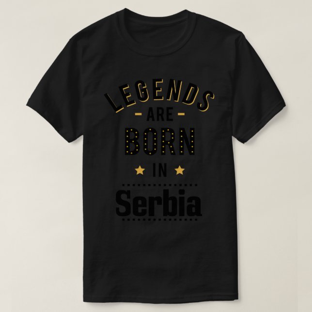 Camiseta Nacieron Leyendas En Serbia (Diseño del anverso)
