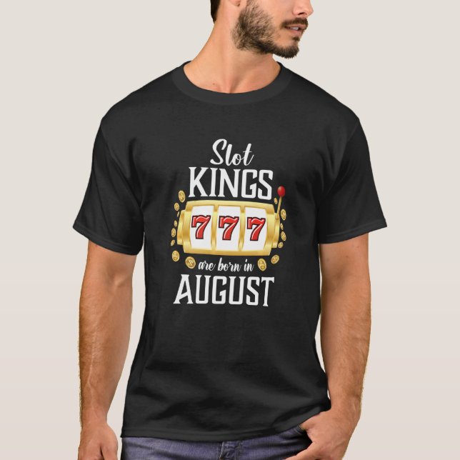 Camiseta Nacieron Mens Slot Kings En Agosto Casino Gambling (Anverso)