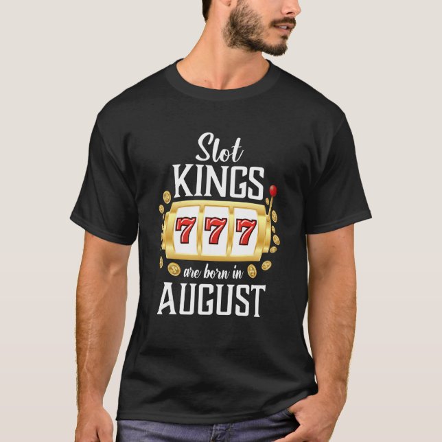 Camiseta Nacieron Mens Slot Kings En Agosto Casino Gambling (Anverso)