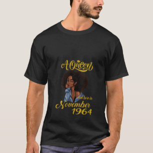 Camiseta Nacieron Mujeres Reina En Noviembre De 1964 55º Na