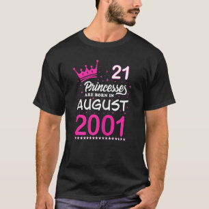 Camiseta Nacieron princesas rosadas en el 21º cumpleaños